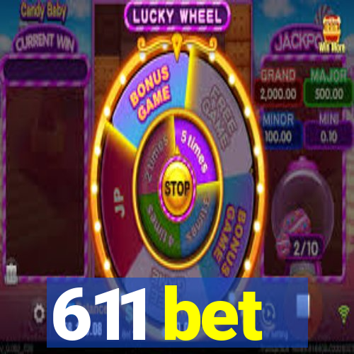 611 bet